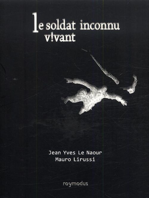 Couverture de l'album Le Soldat inconnu vivant