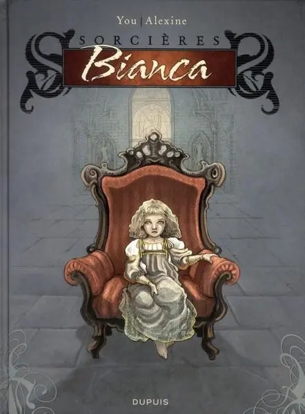 Sorcières Tome 1 Bianca
