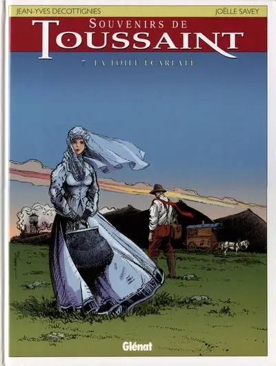 Souvenirs de Toussaint Tome 7 La toile écarlate