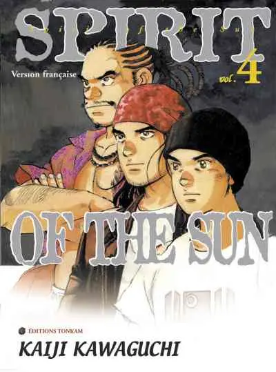 Spirit of the Sun Vol. 4 Déclaration de guerre