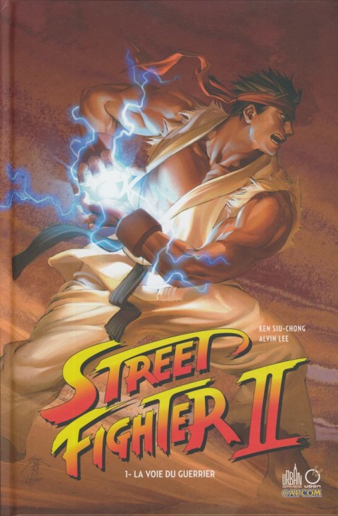 Street Fighter II Tome 1 La voie du guerrier