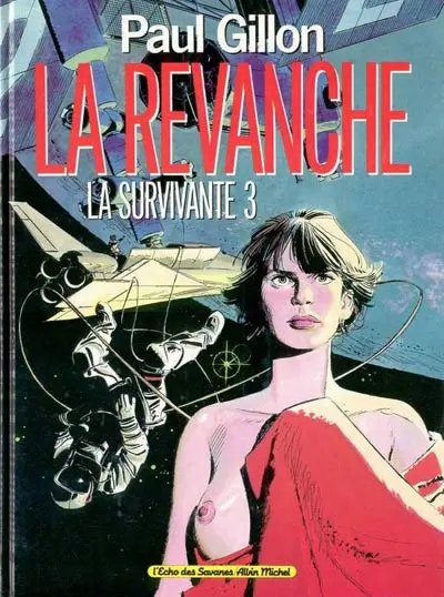 La Survivante Tome 3 La revanche
