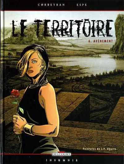 Le Territoire Tome 6 Avènement
