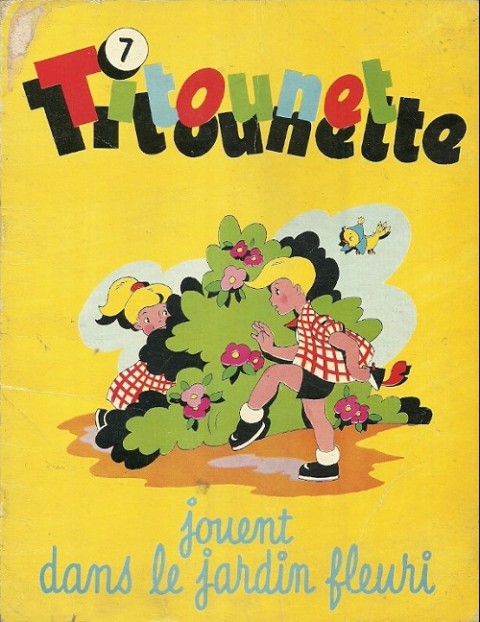Couverture de l'album Titounet et Titounette Tome 7 Titounet et Titounette jouent dans le jardin fleuri