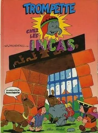 Trompette Tome 3 Trompette chez les Incas