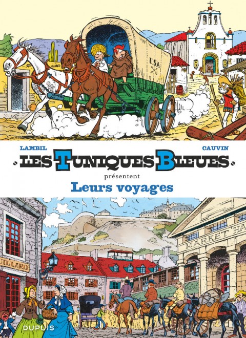 Couverture de l'album Les Tuniques Bleues présentent 10 Leurs voyages