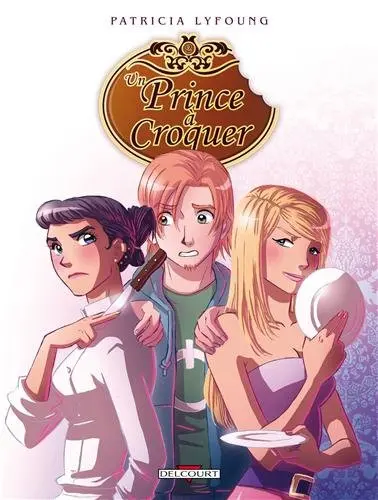 Un prince à croquer Tome 2 Plat
