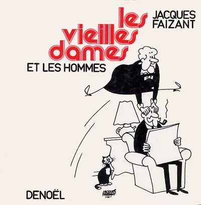 Les Vieilles dames Tome 4 Les vieilles dames et les hommes