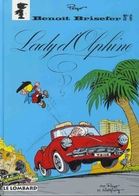Couverture de l'album Benoît Brisefer Tome 6 Lady d'Olphine