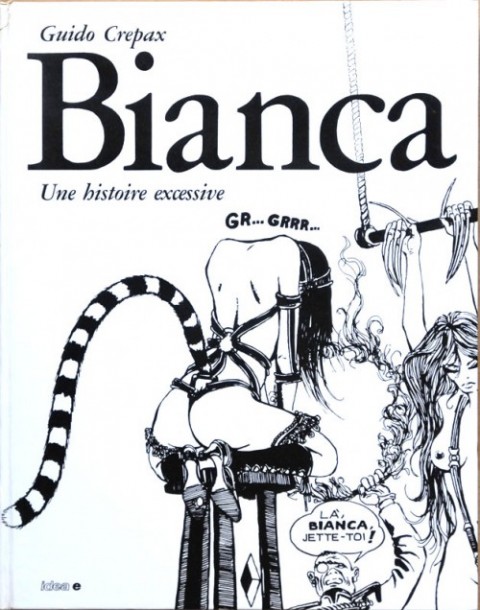 Couverture de l'album Bianca Tome 1 Une histoire excessive