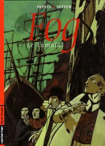 Fog Tome 1 Le tumulus