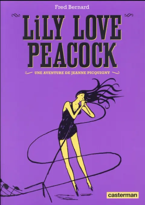 Couverture de l'album Lily Love Peacock