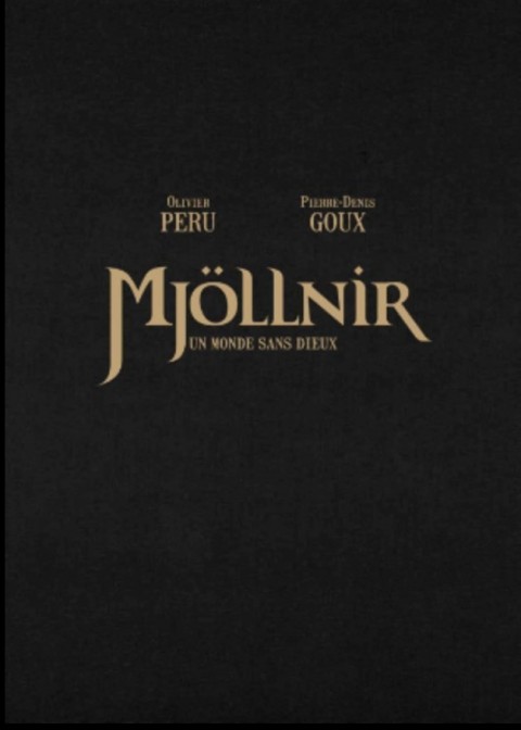 Couverture de l'album Mjöllnir Tome 3 Un monde sans Dieux