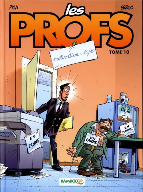 Couverture de l'album Les Profs Tome 10 Motivation 10/10