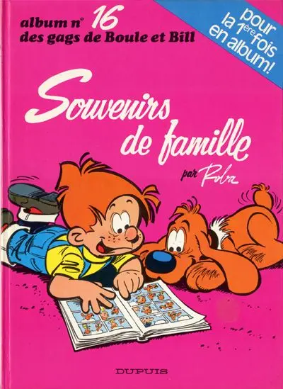 Boule & Bill Tome 16 Souvenirs de famille