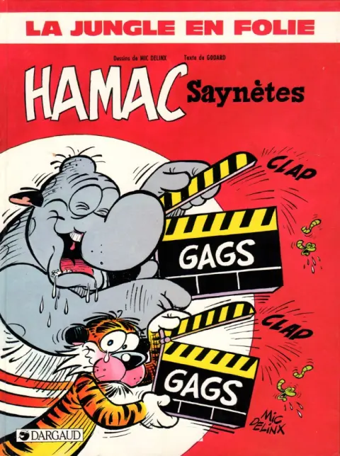 La Jungle en folie Tome 14 Hamac Saynètes