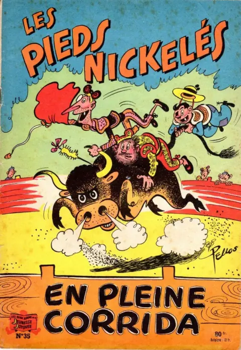 Les Pieds Nickelés Tome 35 Les Pieds Nickelés en pleine corrida