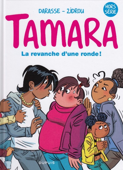 Couverture de l'album Tamara La revanche d'une ronde !