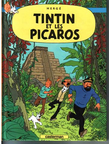 Couverture de l'album Tintin Tome 23 Tintin et les picaros
