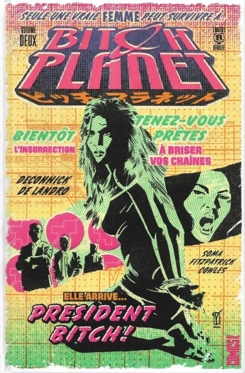 Bitch Planet Volume Deux President Bitch