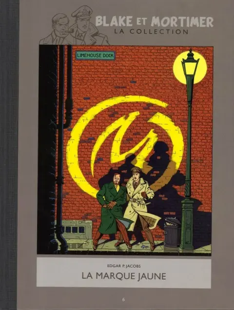 Blake et Mortimer La Collection Tome 6 La Marque jaune