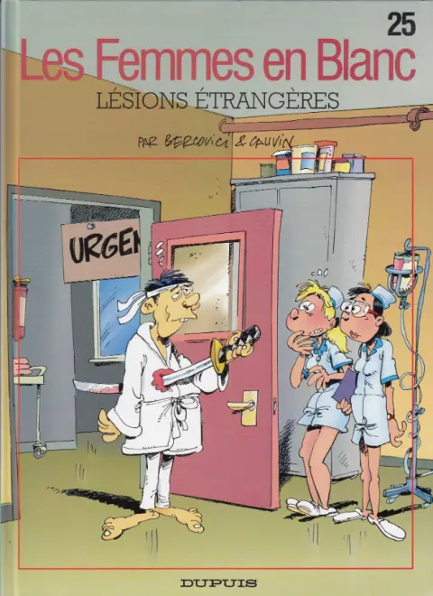 Les Femmes en Blanc Tome 25 Lésions étrangères
