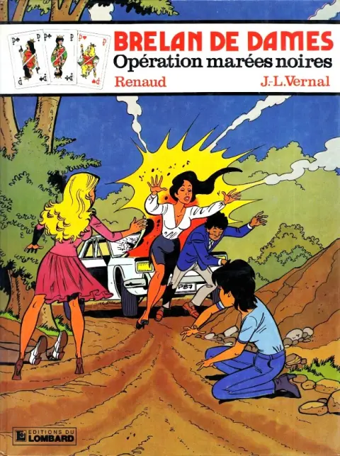Brelan de dames Tome 1 Opération marées noires