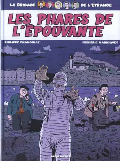 La Brigade de l'étrange Tome 2 Les phares de l'épouvante
