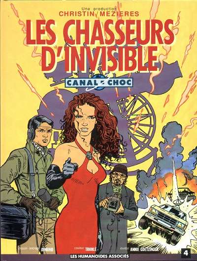 Canal Choc Tome 4 Les chasseurs d'invisible