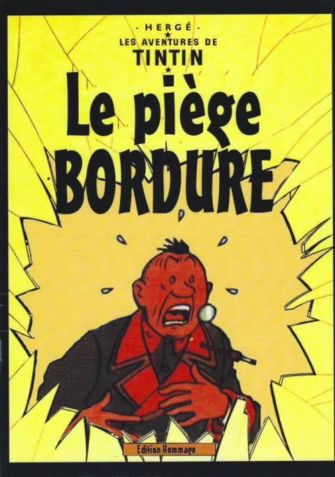 Couverture de l'album Tintin Le piège Bordure