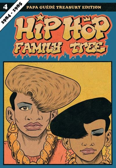 Hip Hop Family Tree 4 1984-1985