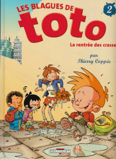 Couverture de l'album Les Blagues de Toto Tome 2 La rentrée des crasses