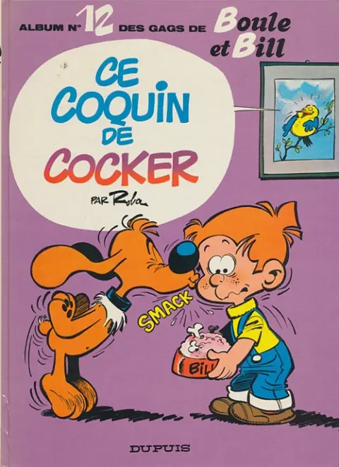 Couverture de l'album Boule & Bill Tome 12 Ce coquin de cocker