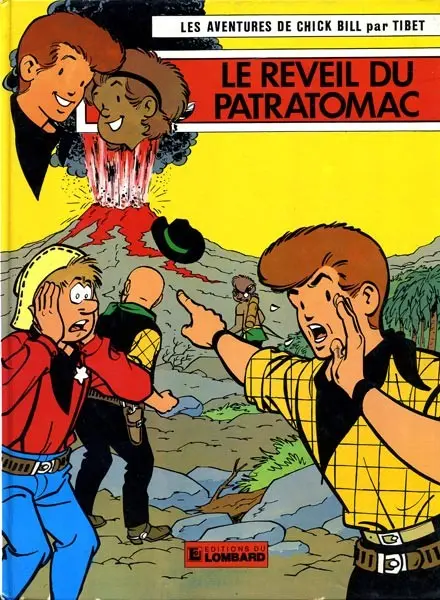 Couverture de l'album Chick Bill Tome 12 Le réveil du Patratomac