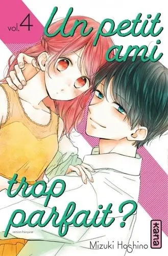 Un petit ami trop parfait ? Vol. 4