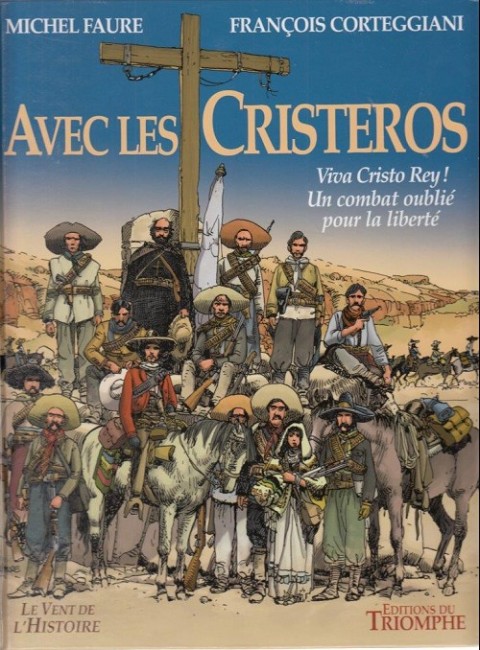 Couverture de l'album Avec les Cristeros Viva cristo rey !