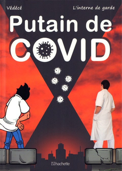 Couverture de l'album Vie de Carabin Putain de COVID