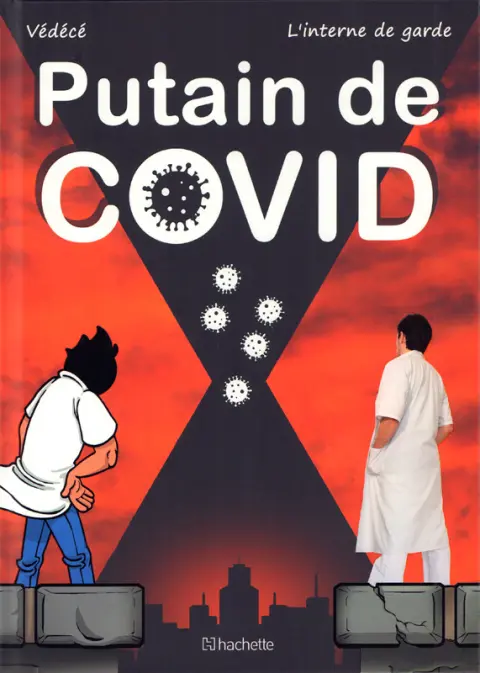 Vie de Carabin Putain de COVID