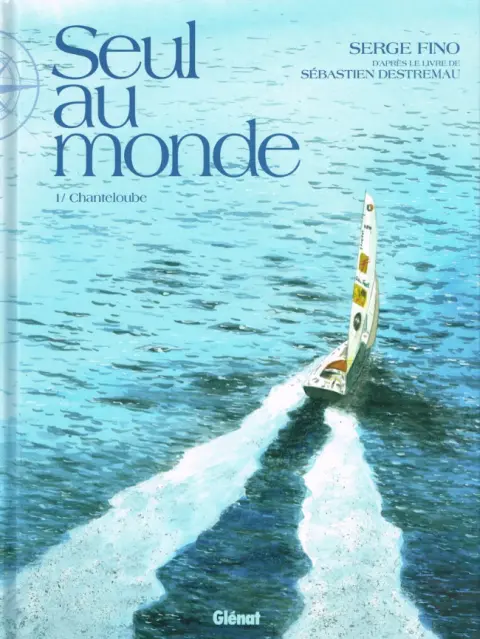Seul au monde 1 Chanteloube