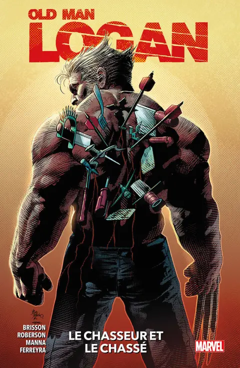 Old Man Logan 1 Le chasseur et le chassé