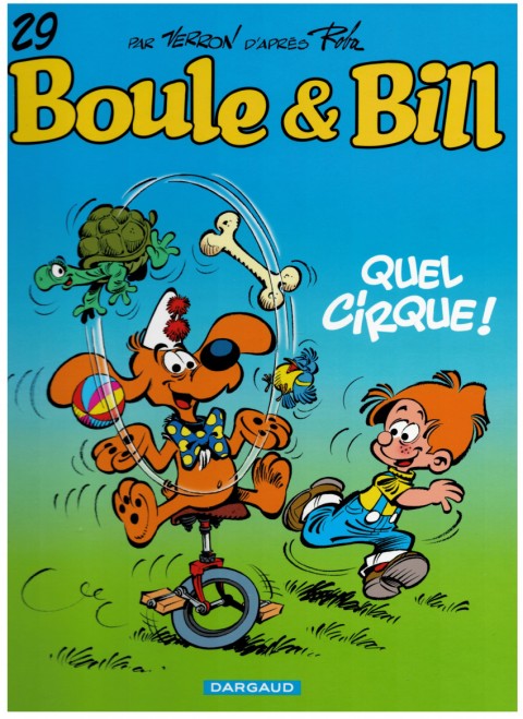 Boule & Bill Tome 29 Quel cirque !