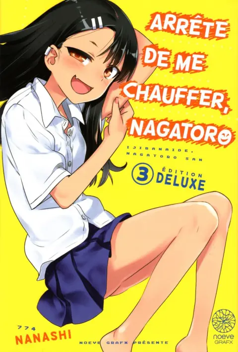 Couverture de l'album Arrête de me chauffer, Nagatoro Édition Deluxe 3