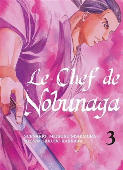 Couverture de l'album Le Chef de Nobunaga 3