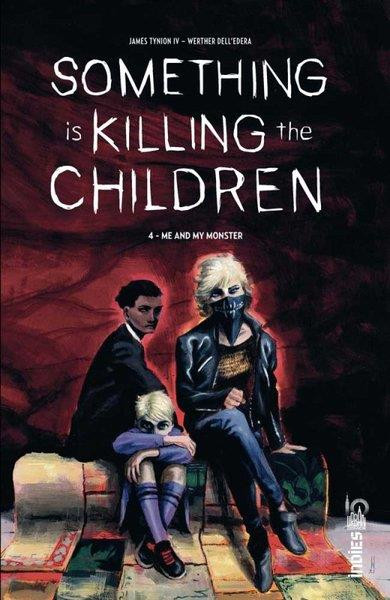 Couverture de l'album Something is Killing the Children Volume 4 Me and my monster