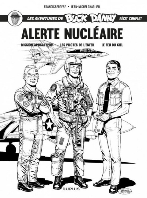 Couverture de l'album Tout Buck Danny Tome 13 Alerte nucléaire