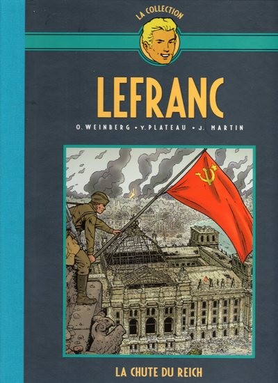 Couverture de l'album Lefranc La Collection - Hachette La chute du reich