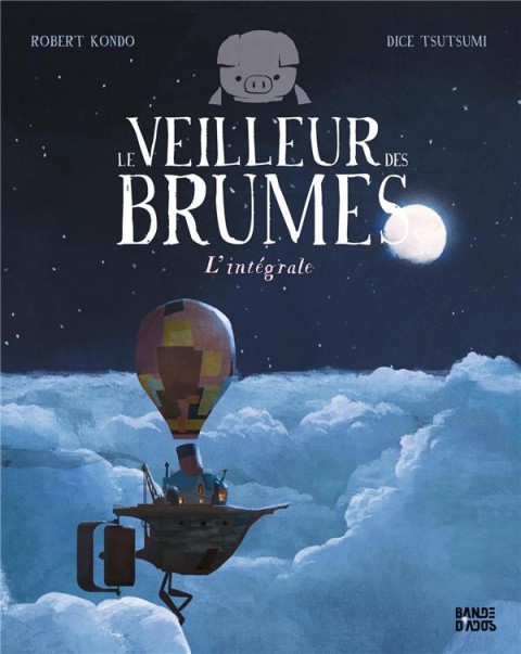 Le Veilleur des brumes L'intégrale