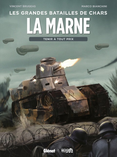 Les grandes batailles de chars 4 La Marne - Tenir à tout prix