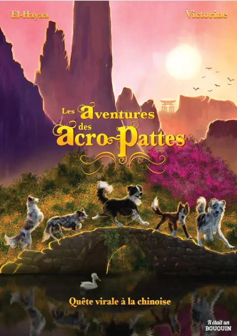 Les aventures des Acro-pattes 1 Quête virale à la chinoise
