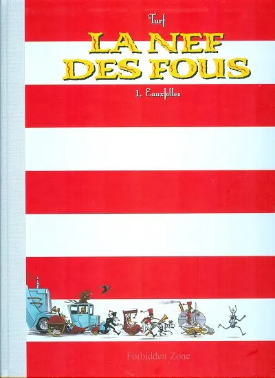 Couverture de l'album La Nef des fous Tome 1 Eauxfolles